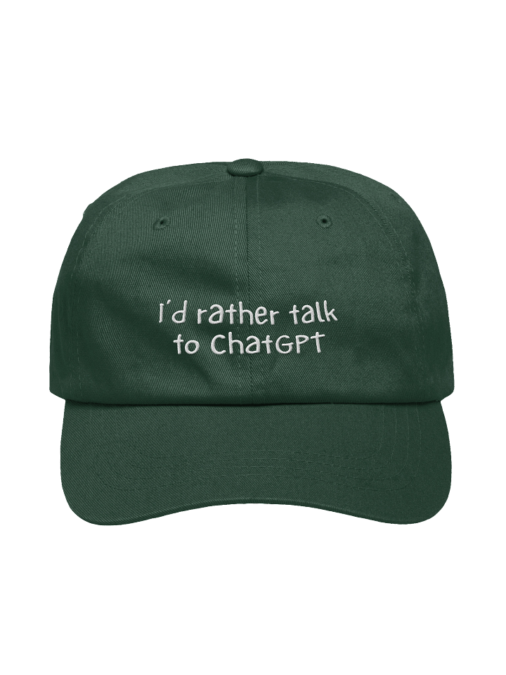"I'd rather talk to ChatGPT" dad hat - 100% chino cotton product image (2)