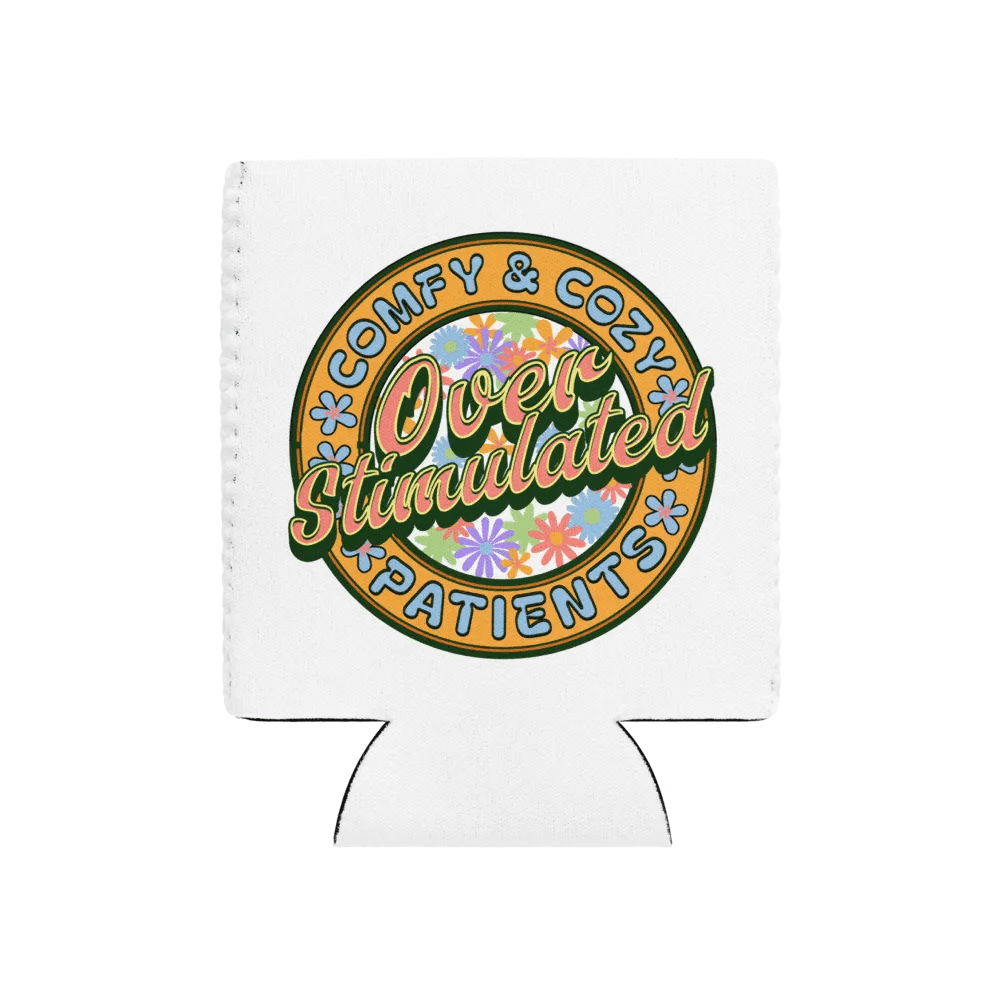 Over Stimulated Comfy And Cozy Patients Floral Fantasy Coozie Can Cooler product image (1)