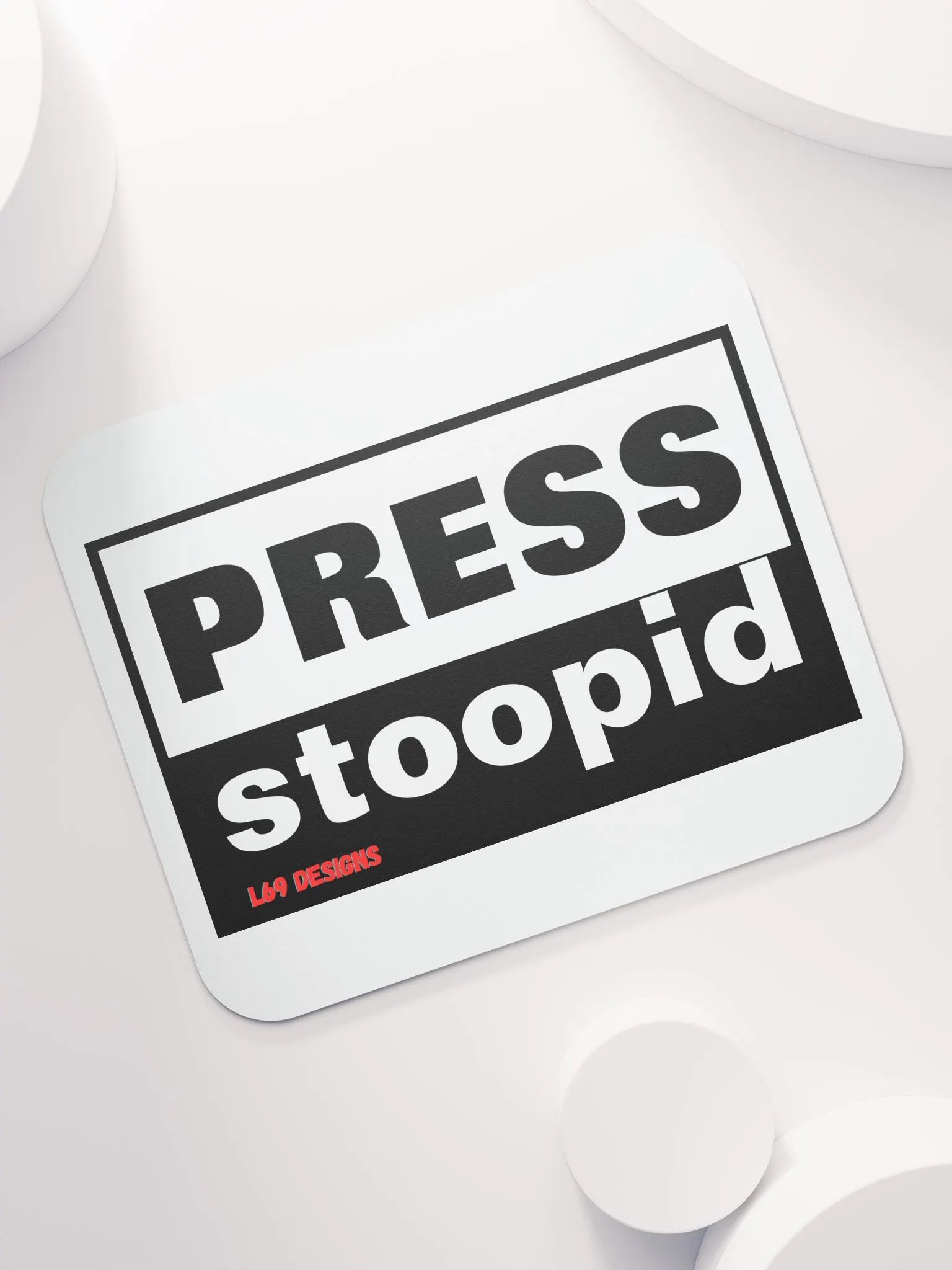 PRESS STOOPID product image (7)