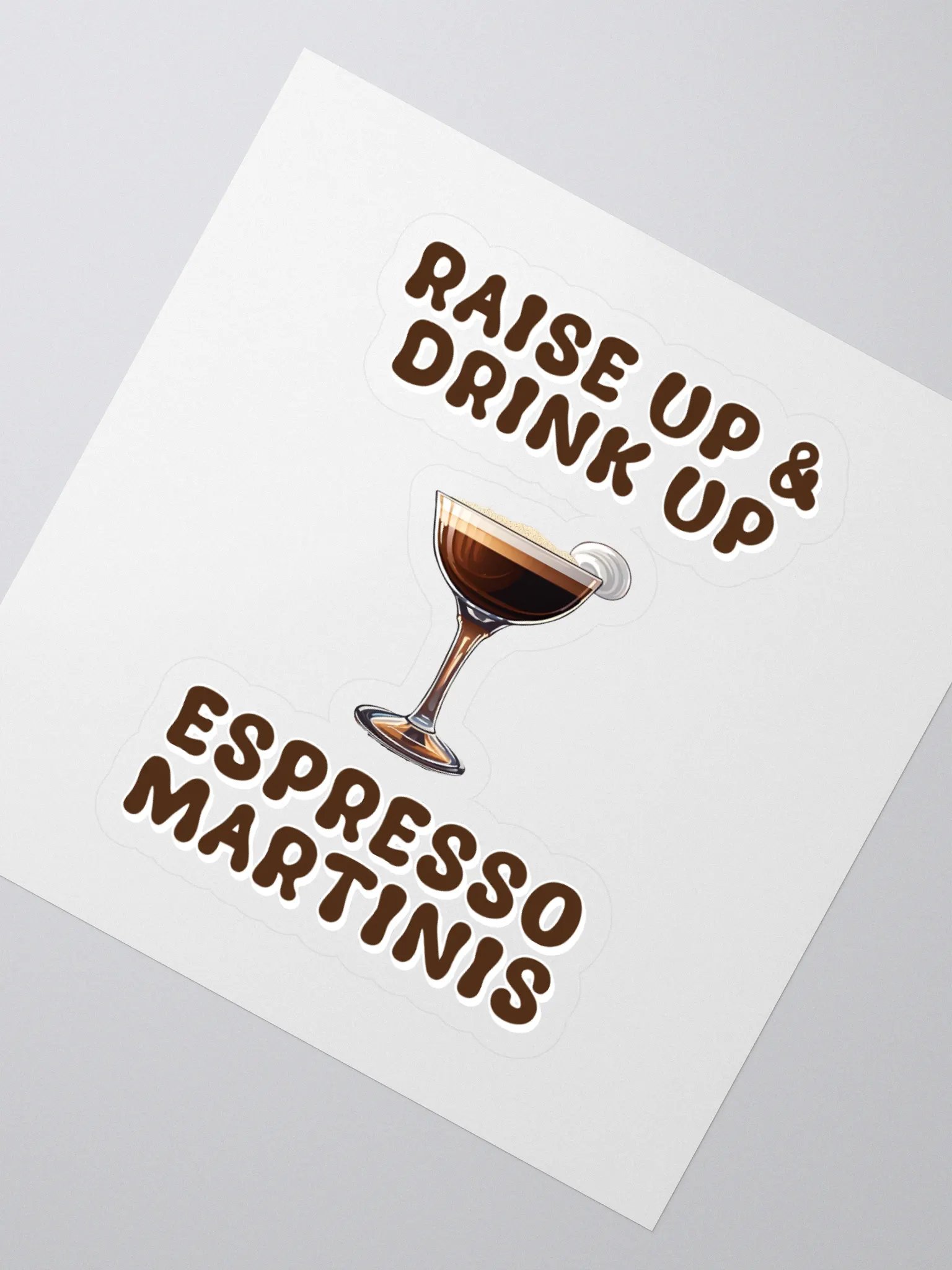Raise Up And Drink Up - Coffee Lover's Design Sticker product image (2)