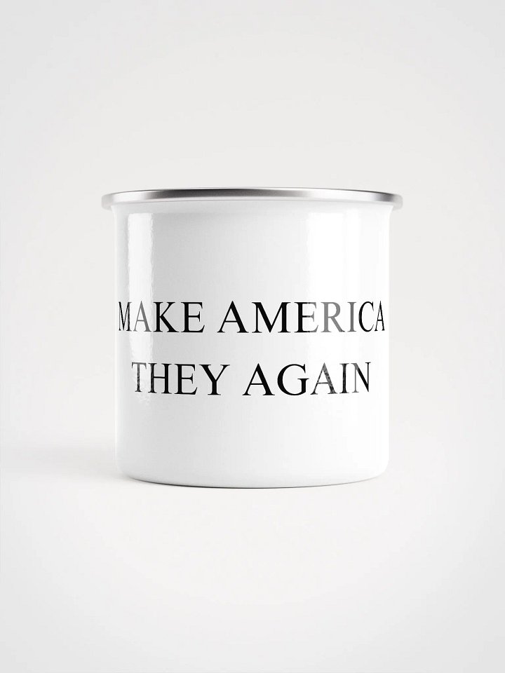 Enamel Mug: Make America They Again product image (2)