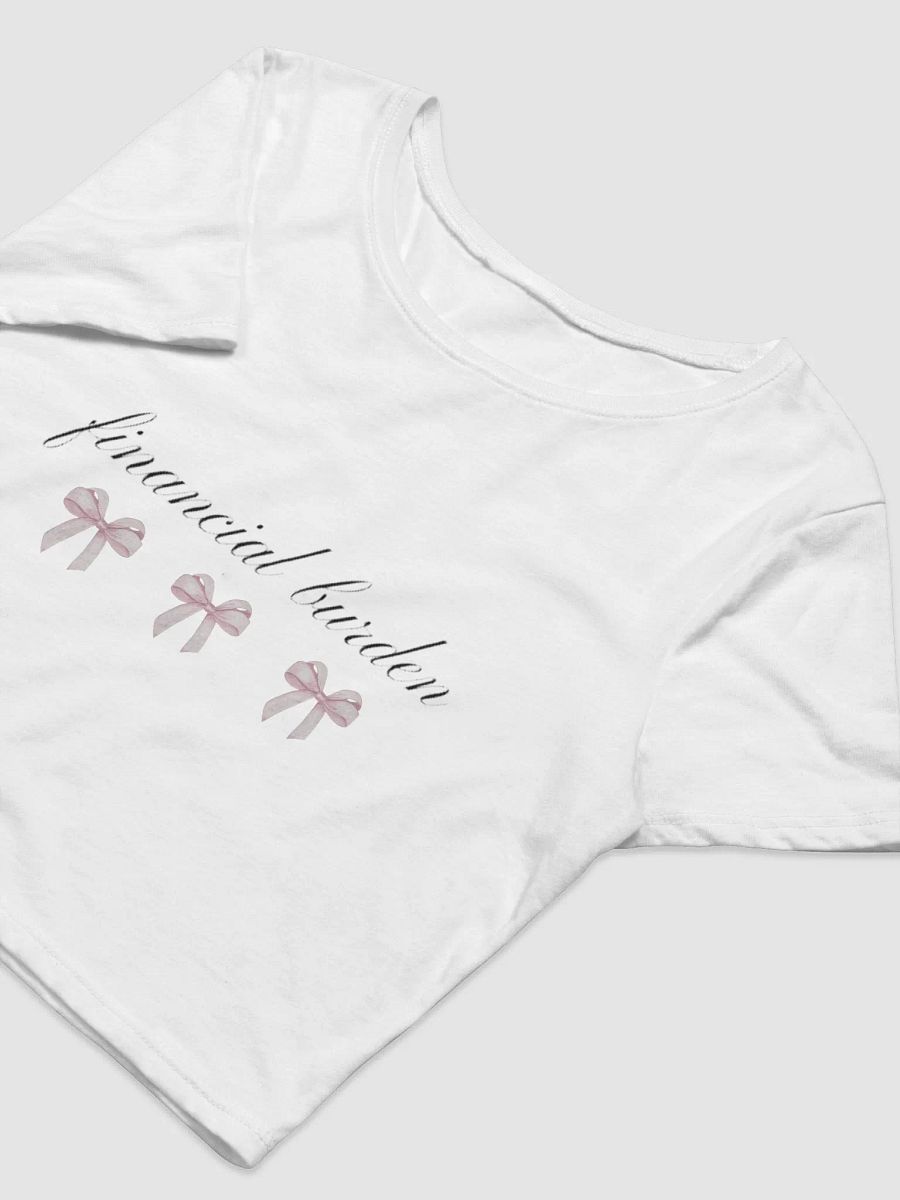 Financial burden baby tee product image (5)