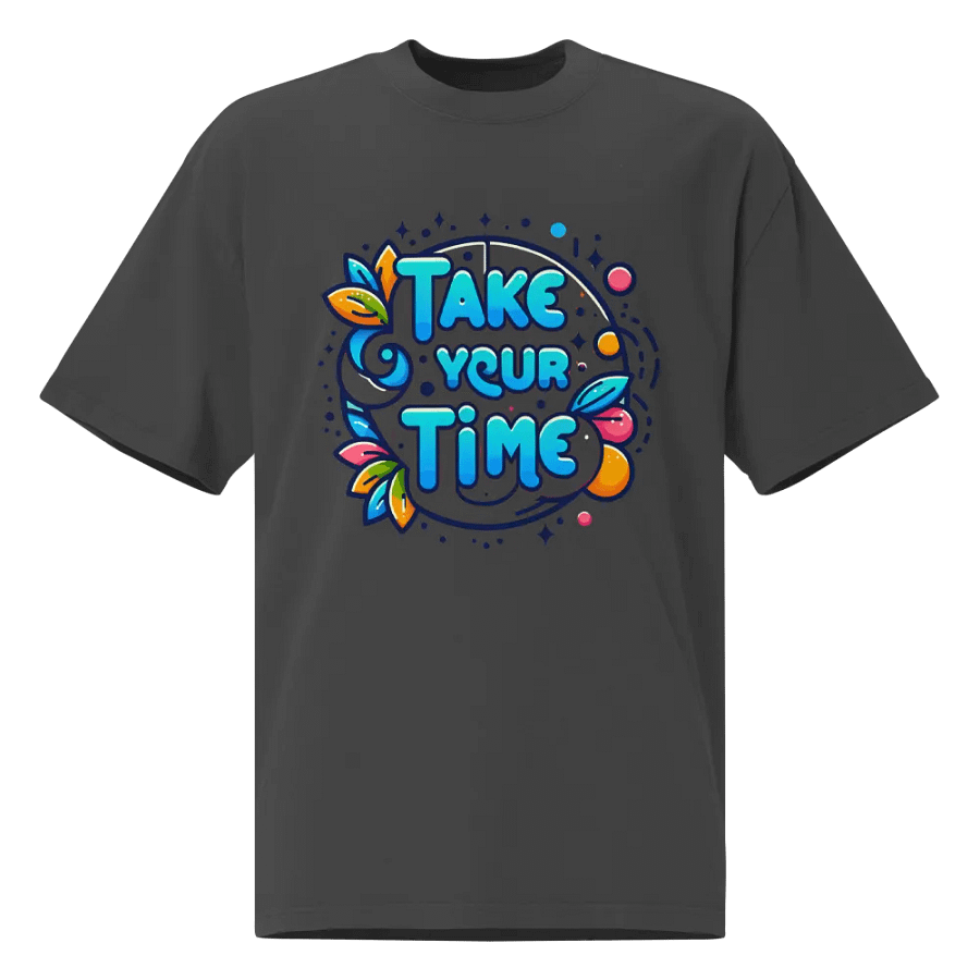 Take Your Time T-Shirt product image (1)