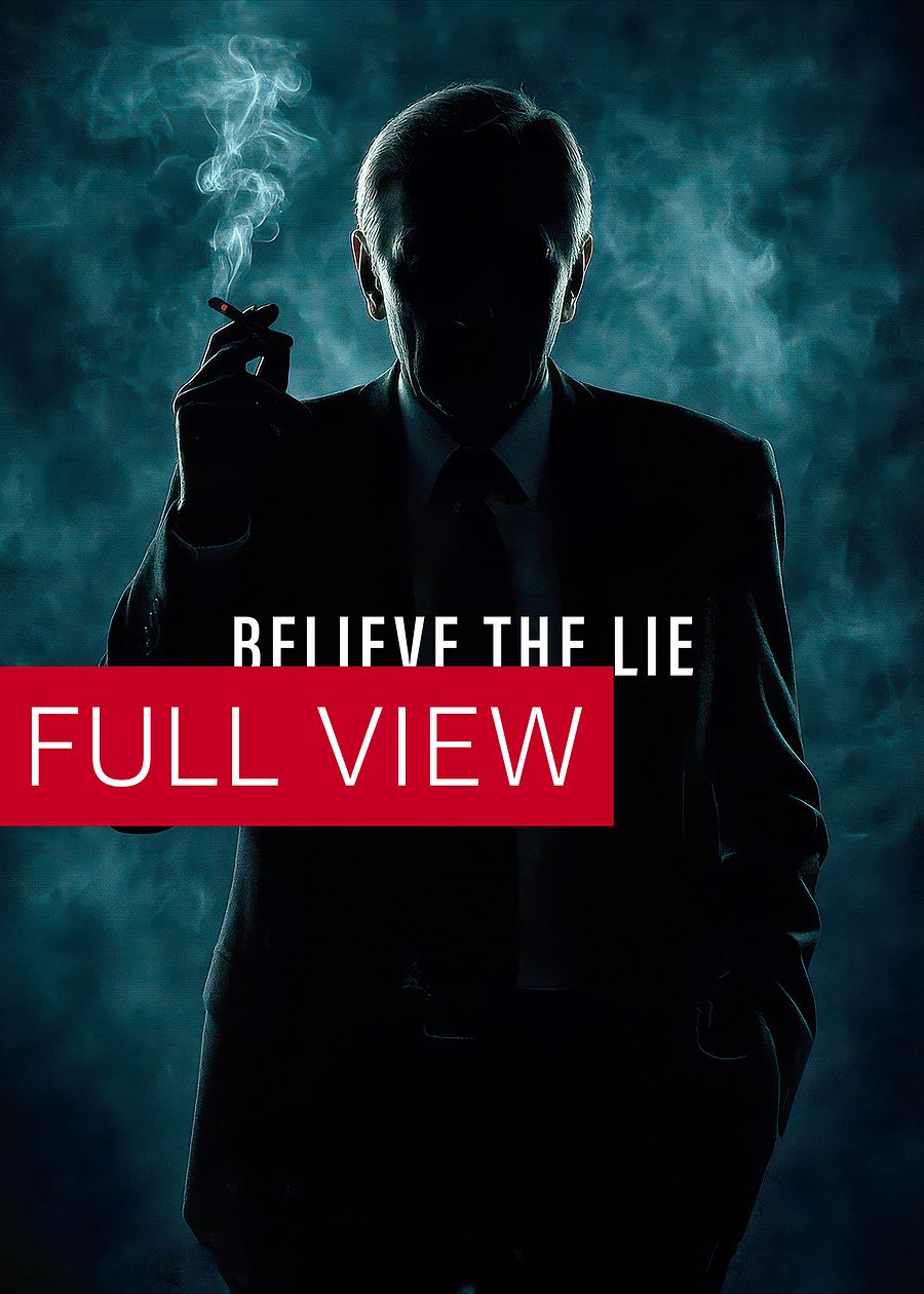 Believe the Lie/The X-Files poster, S04E24 tagline, 1997, Cigarette Smoking Man — sci-fi poster, movie art, I want to believe poster product image (3)