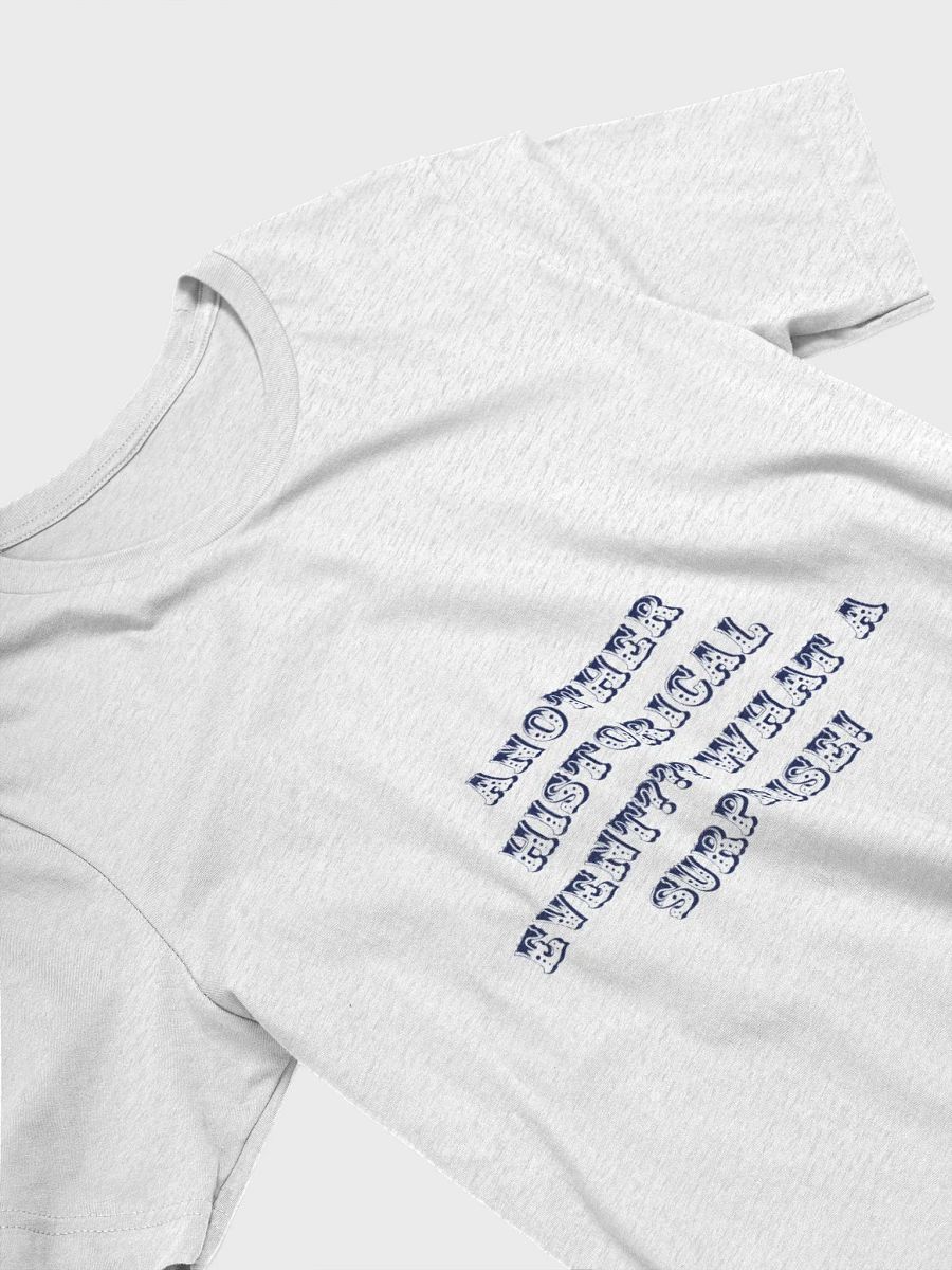 Historical Event T-Shirt product image (26)