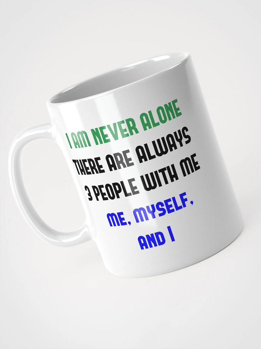 Me, Myself & I Mug product image (3)