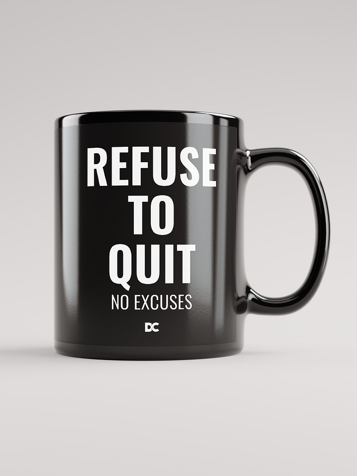 REFUSE TO QUIT - Mug product image (1)