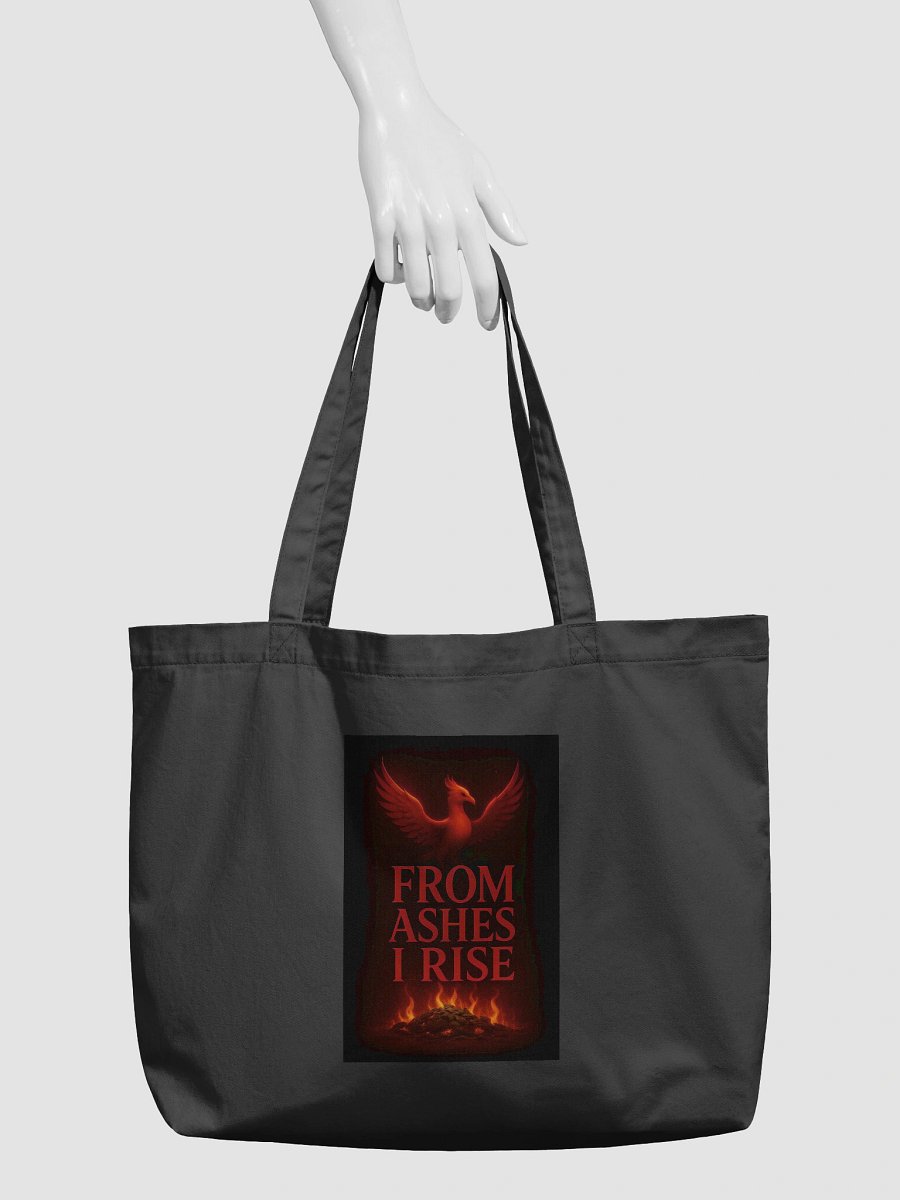 From Ashes I Rise – Resilience - Organic Cotton Tote Bag (Wide) product image (3)
