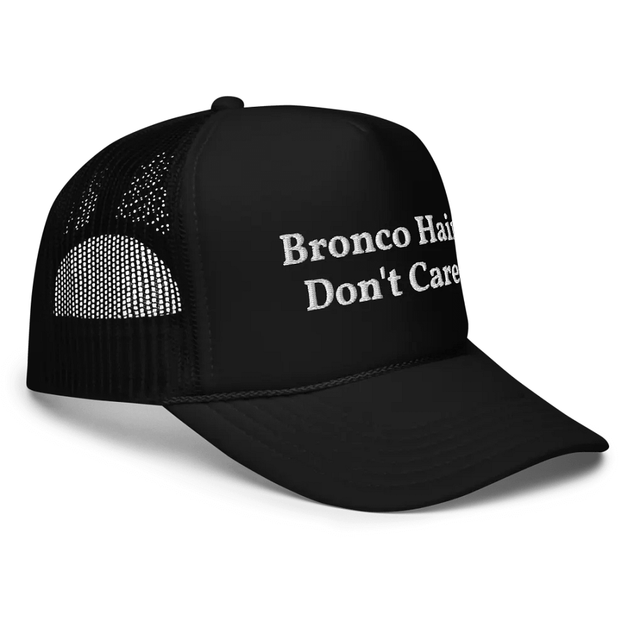 Bronco Hair Don't Care - Funny Embroidered Hat Trucker Cap product image (5)