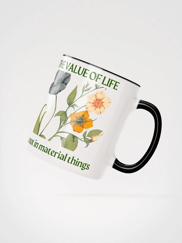 The Value of Life Ceramic Mug product image (2)