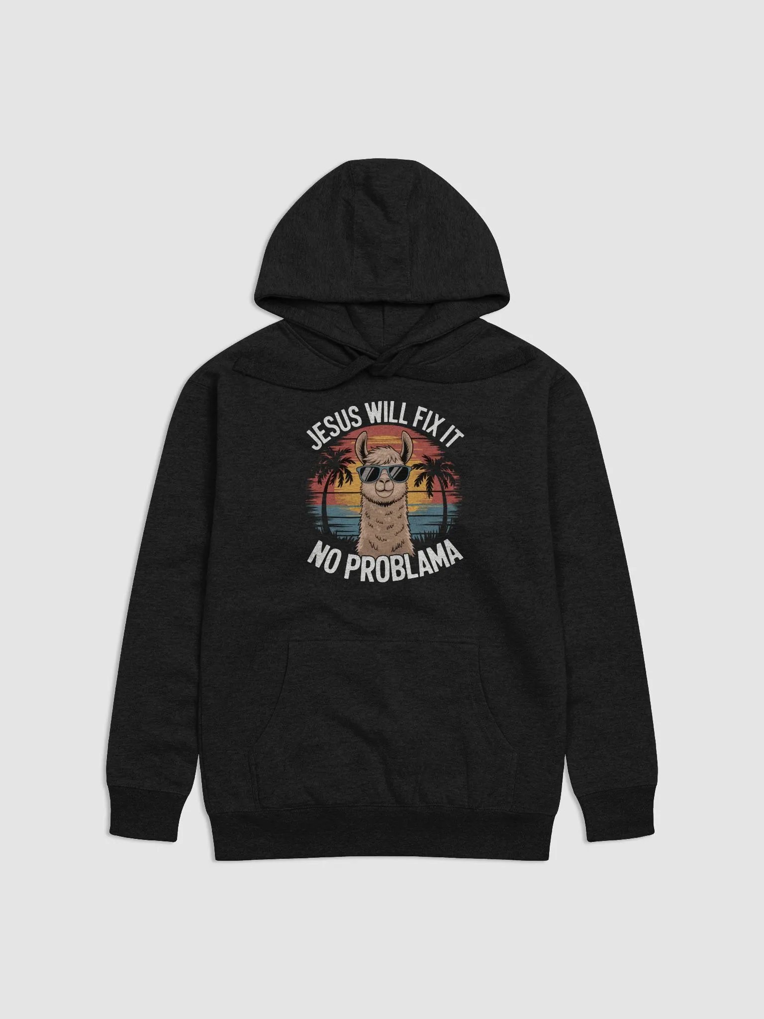 Jesus will fix it Llama Hoodie product image (1)