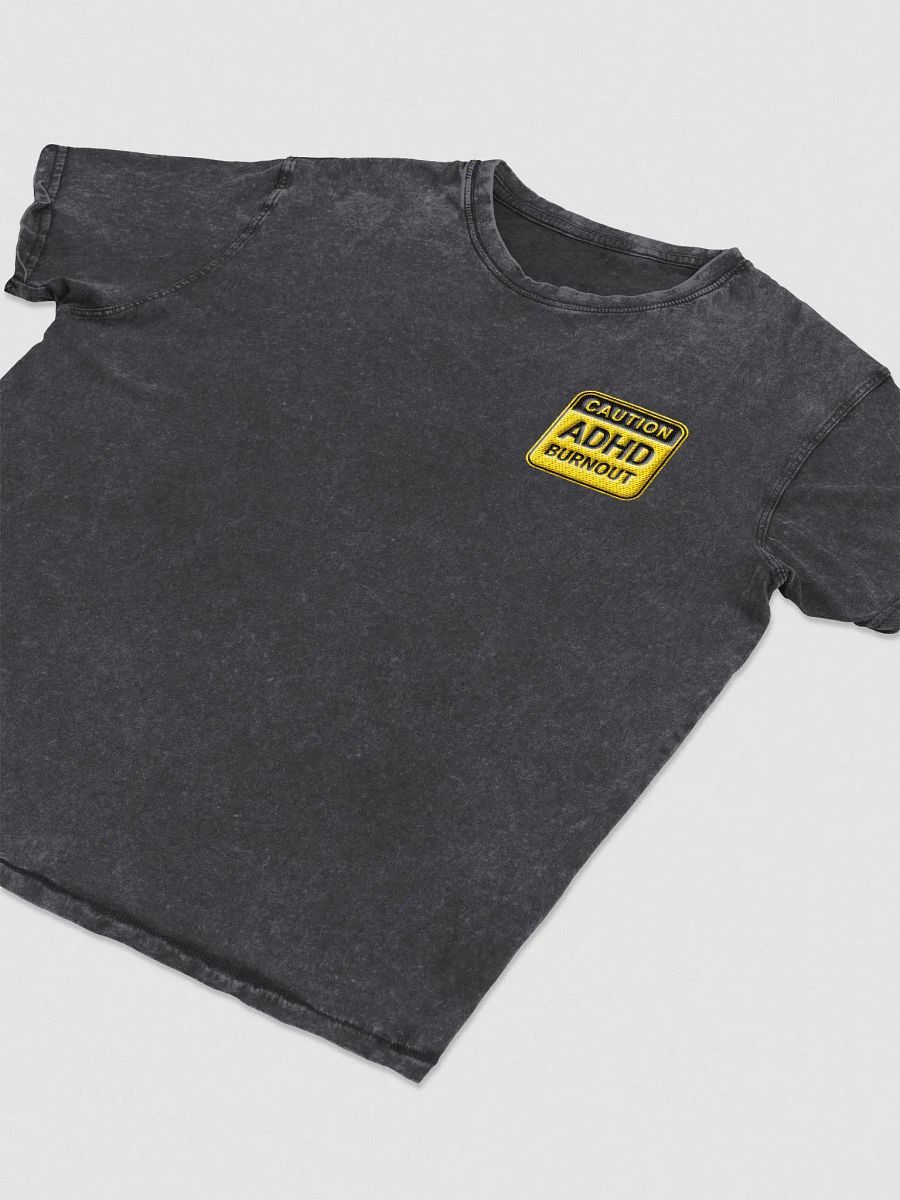 CAUTION: ADHD BURNOUT Denim T-Shirt product image (3)