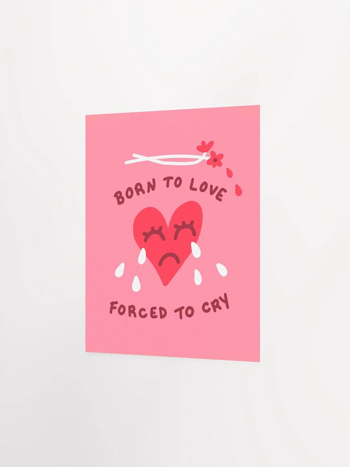 Born To Love Art Print product image (7)