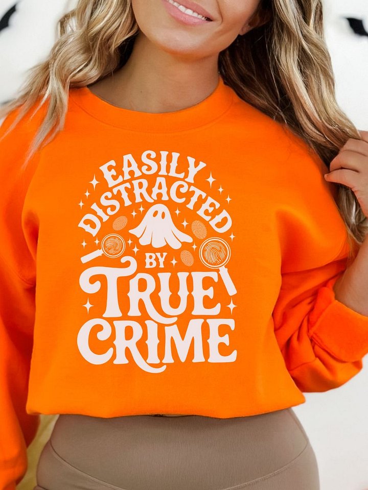 Easily Distracted by True Crime Spooky Halloween Ghost Sweatshirt - Dark product image (1)
