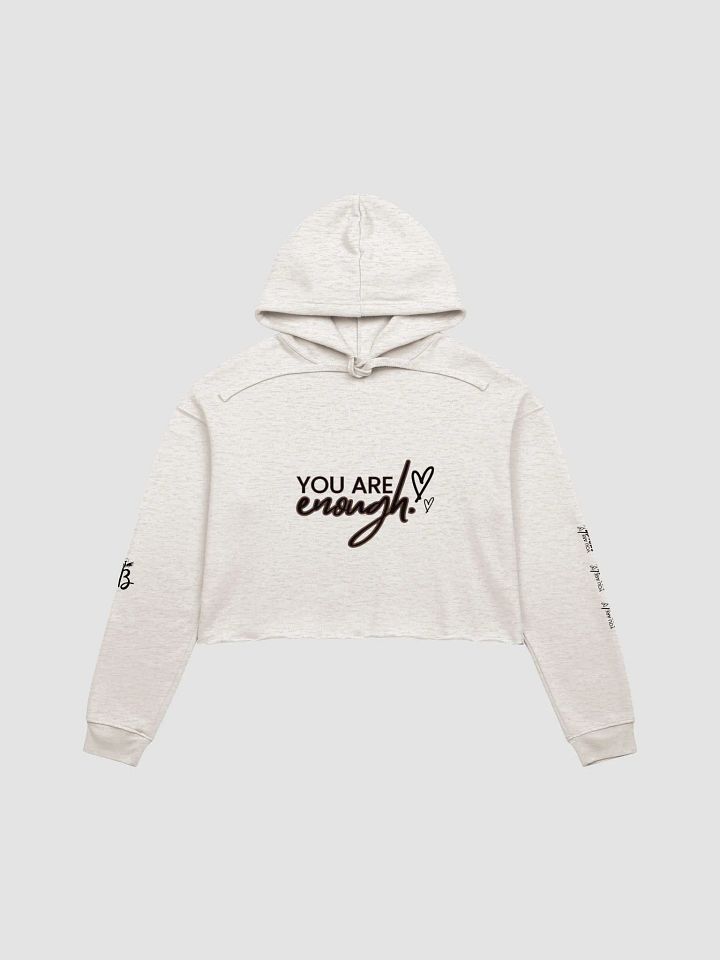 You Are Enough: Womens Fleece Crop Hoodie (Light Colors) product image (1)