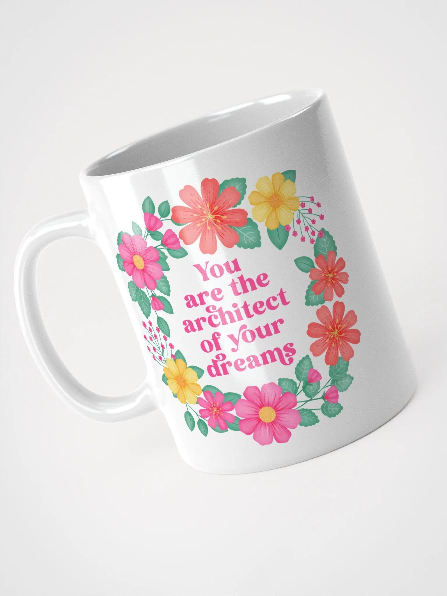 You are the architect of your dreams - Motivational Mug product image (3)