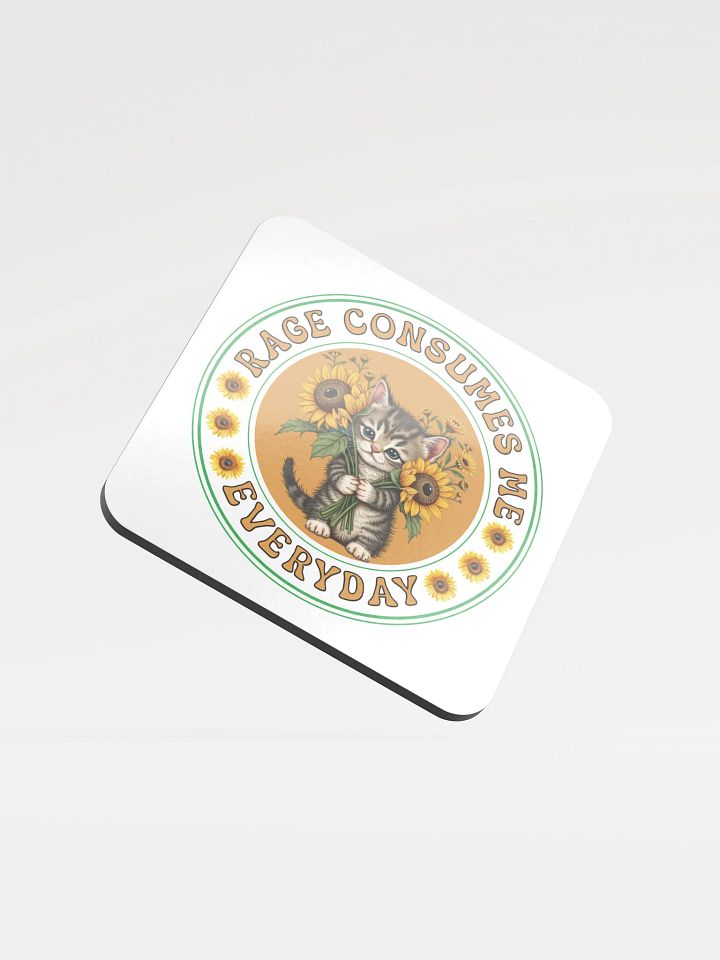 Rage Consumes Me Everyday Cat Sunflower Coaster product image (2)