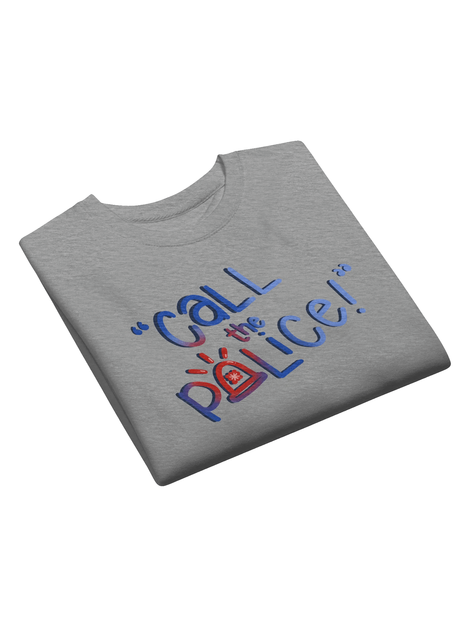 Call the Police Sweatshirt product image (8)