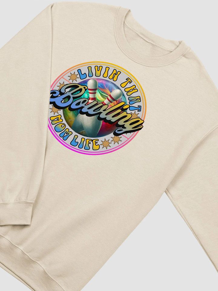 Livin That Bowling Mom Life Sweatshirt product image (20)