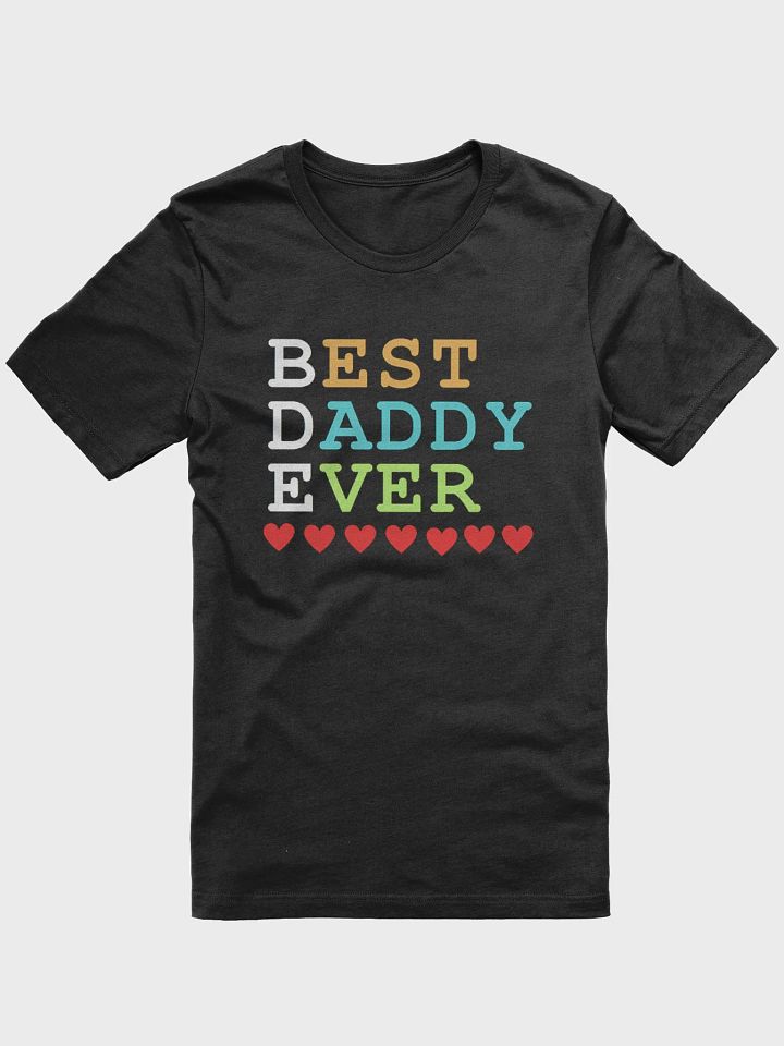 Best Daddy Ever Bella+Canvas Supersoft T-Shirt product image (1)