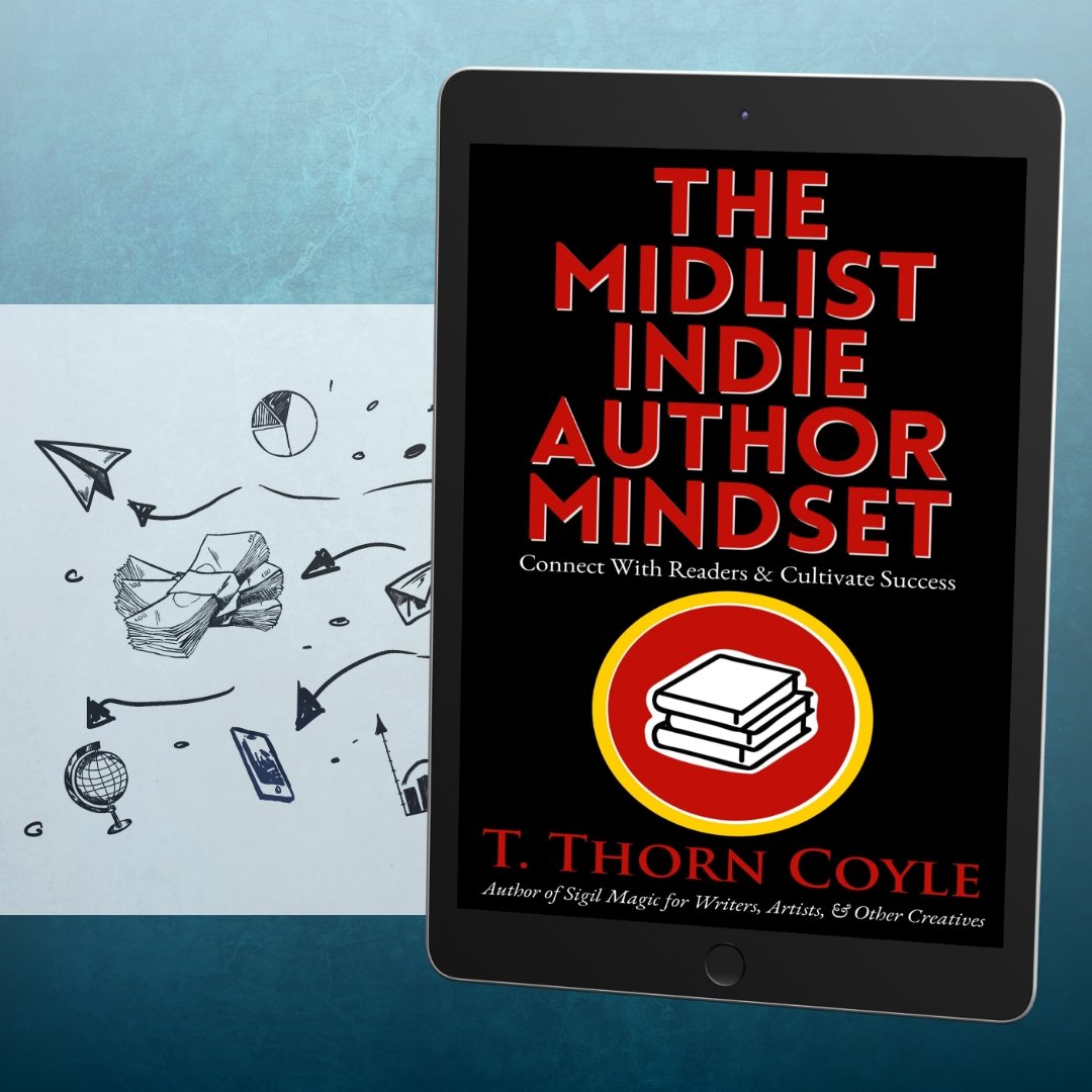 The Midlist Indie Author Mindset: Connect With Readers & Cultivate Success Ebook product image (1)