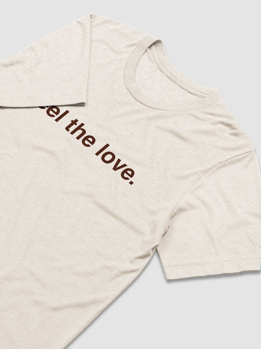 feel the love. tee product image (3)