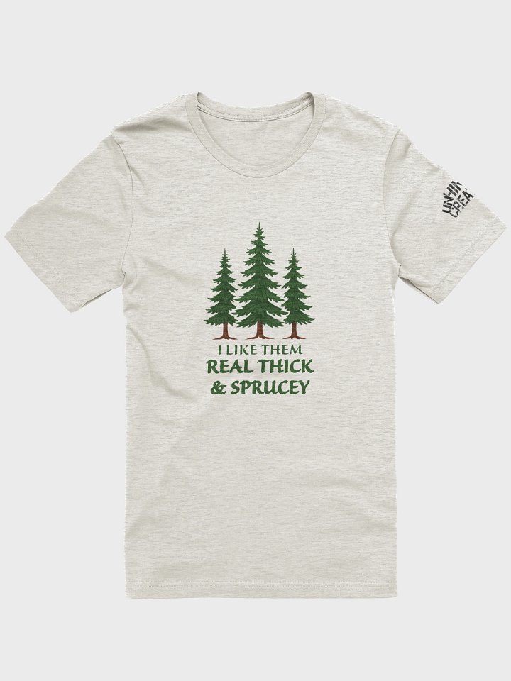Thick N Sprucey Christmas Holiday T-Shirt product image (1)