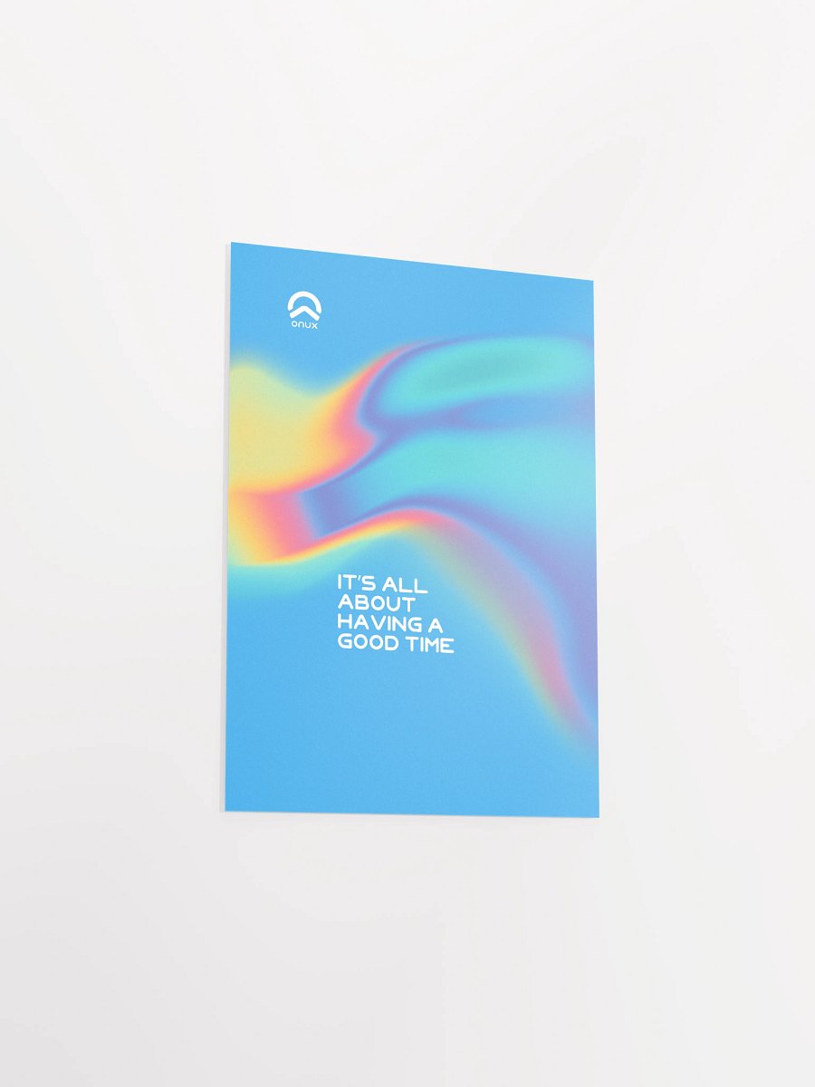 Onux - Gen1 - Poster - A | It's all about having a good time product image (15)