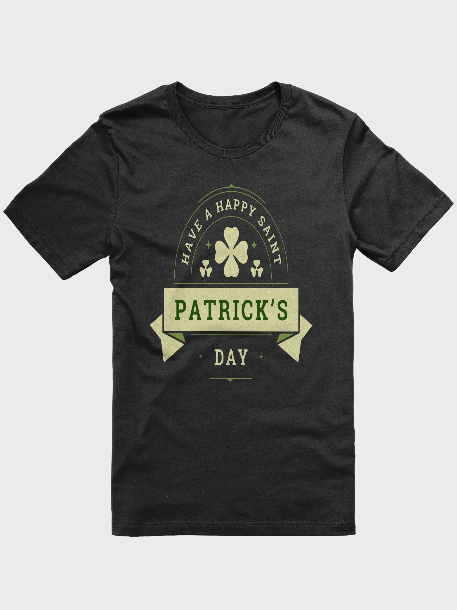 Have a Happy Saint Patrick's Day T-shirt product image (2)