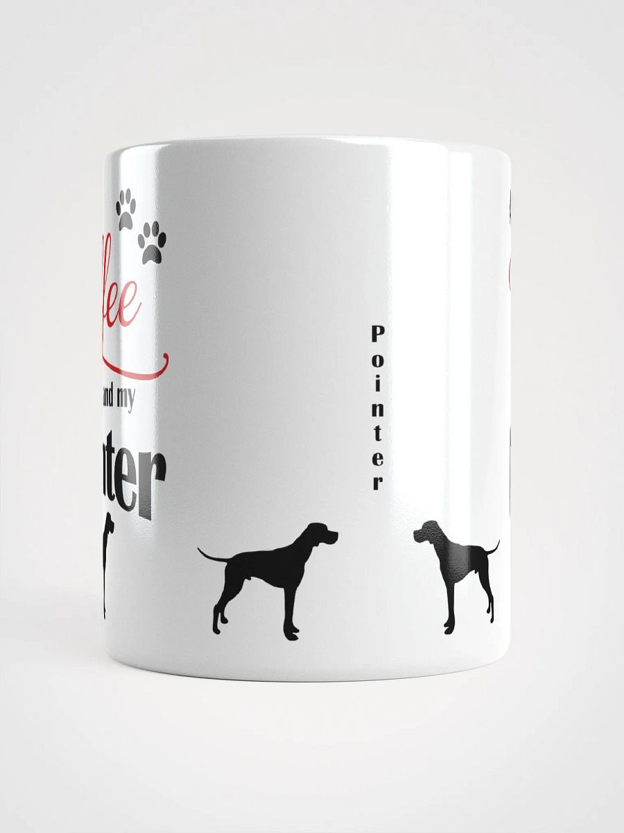 Coffee and my Pointer product image (5)