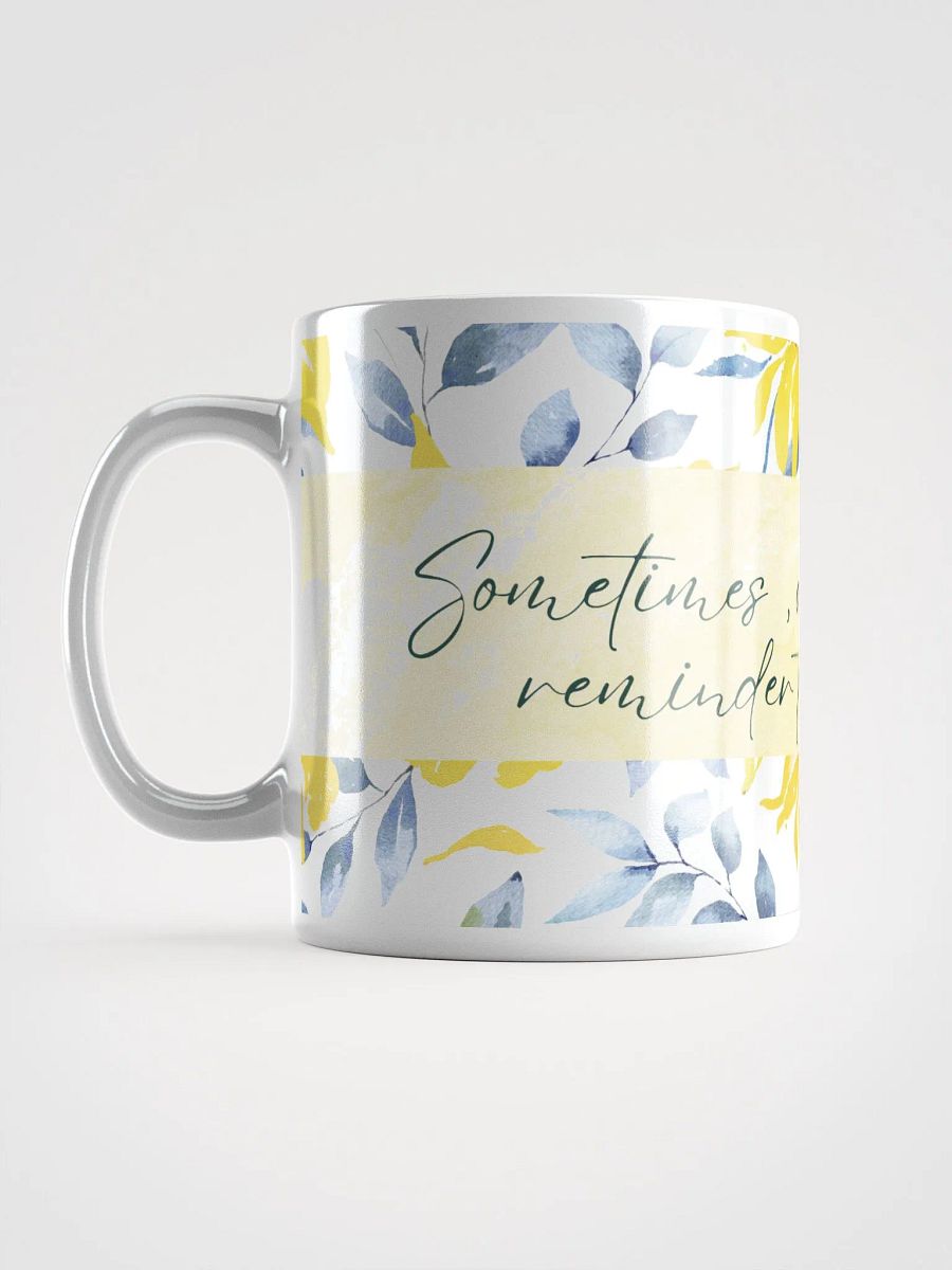 Keep Going Floral Reminder Mug product image (6)