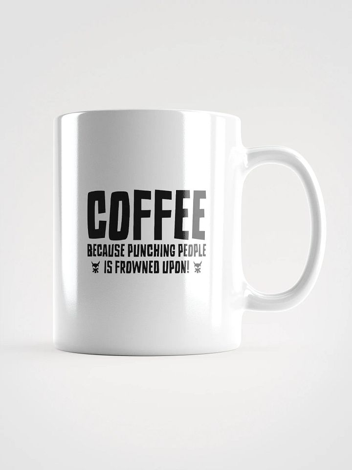 Punching People Is Frowned Upon Coffee Mug product image (1)