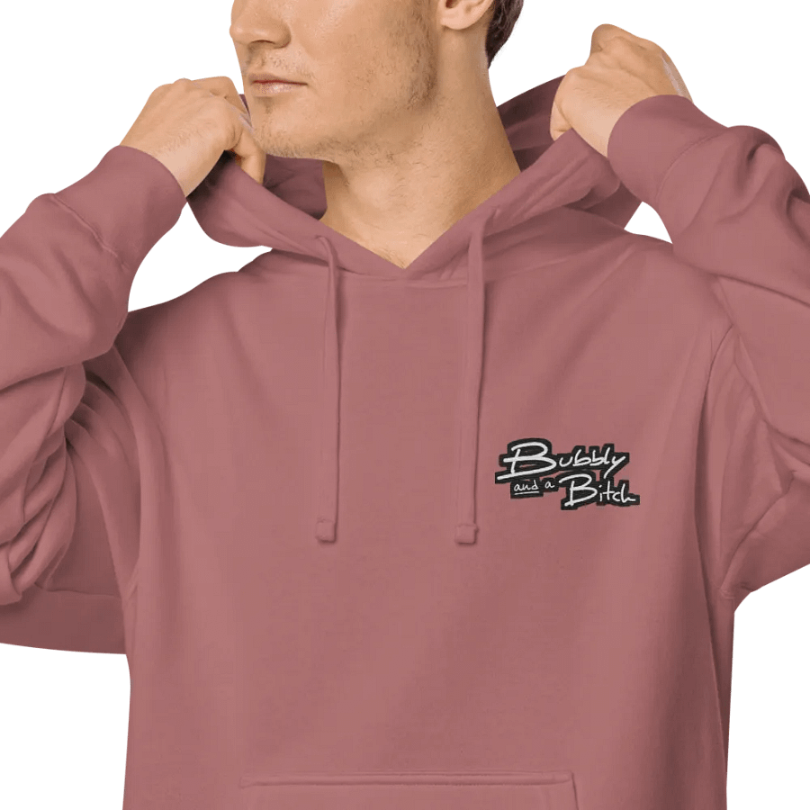Bubbly and a B*tch (L.C. bubble design 2) embroidered pigment-dyed hoodie product image (7)