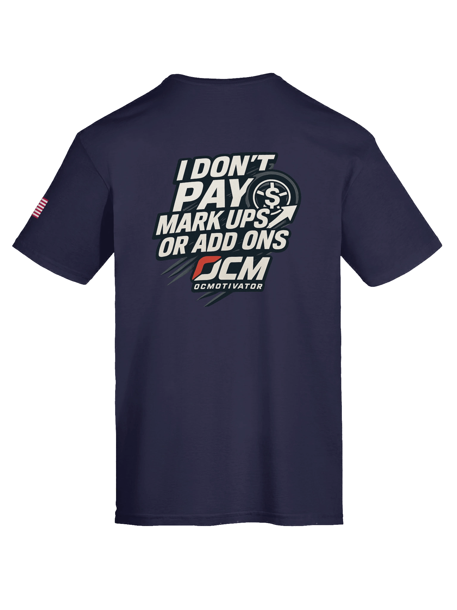 I DON'T PAY MARK UPS OR ADD ONS SHIRT! product image (11)
