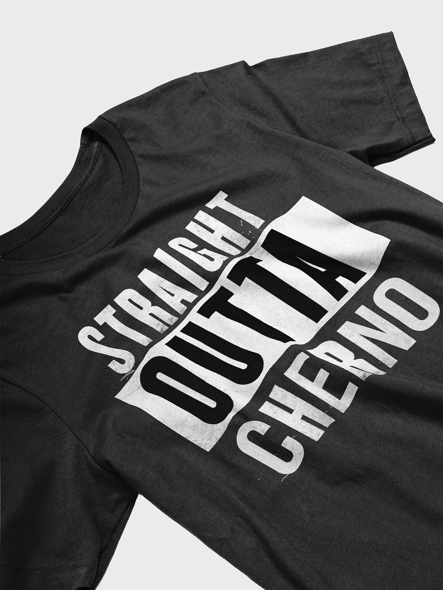 Straight Outta Cherno Shirt product image (3)