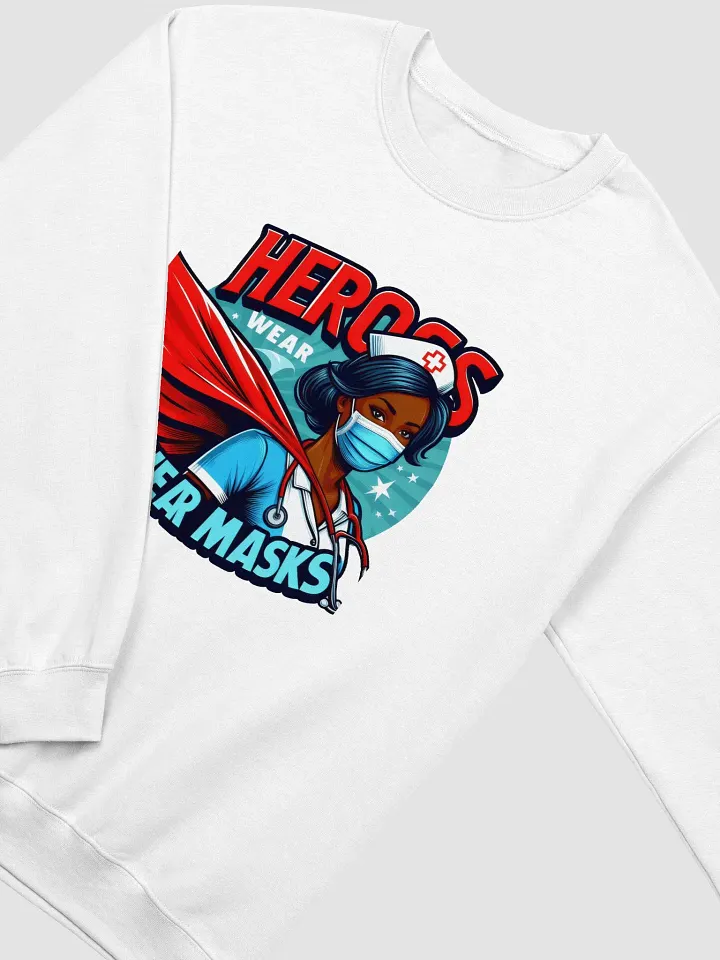 Superhero Nurse 'Heroes Wear Masks' Sweatshirt product image (23)
