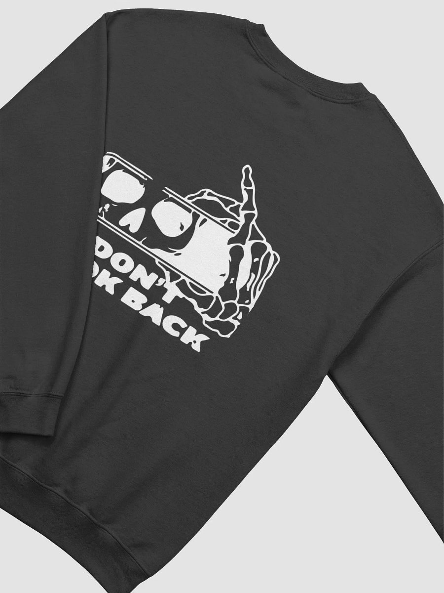 Don't Look Back (Printed Sweatshirt) product image (3)