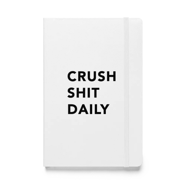 Crush Shit Daily Notebook product image (2)