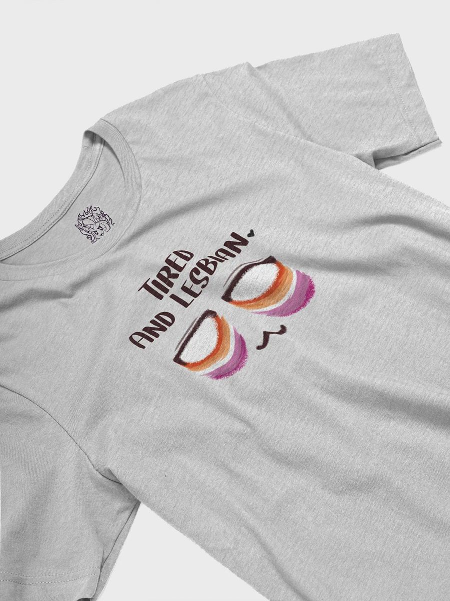 Tired and Lesbian -Pride Flag Eyebag Classic Fit TShirt product image (24)