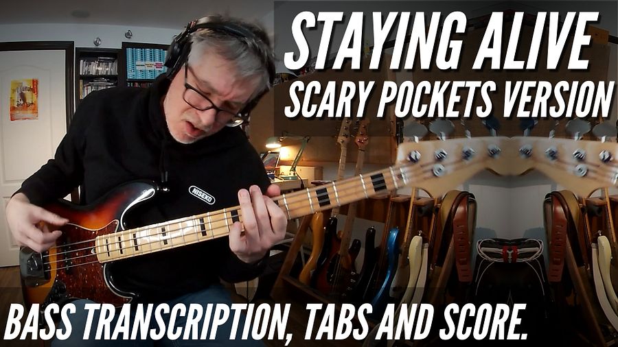 Scary Pockets - Staying Alive Cover - Bass Transcription product image (1)