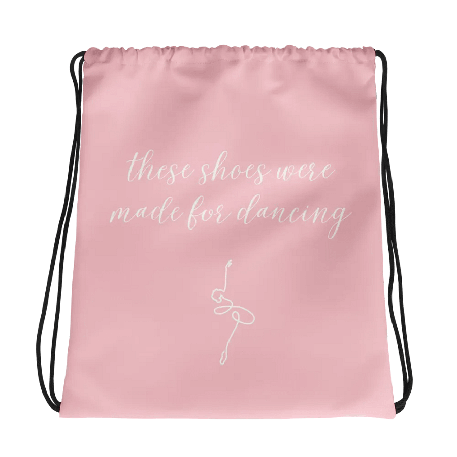 Drawstring Dance Bag | Light Pink with White Logo and Quote product image (1)