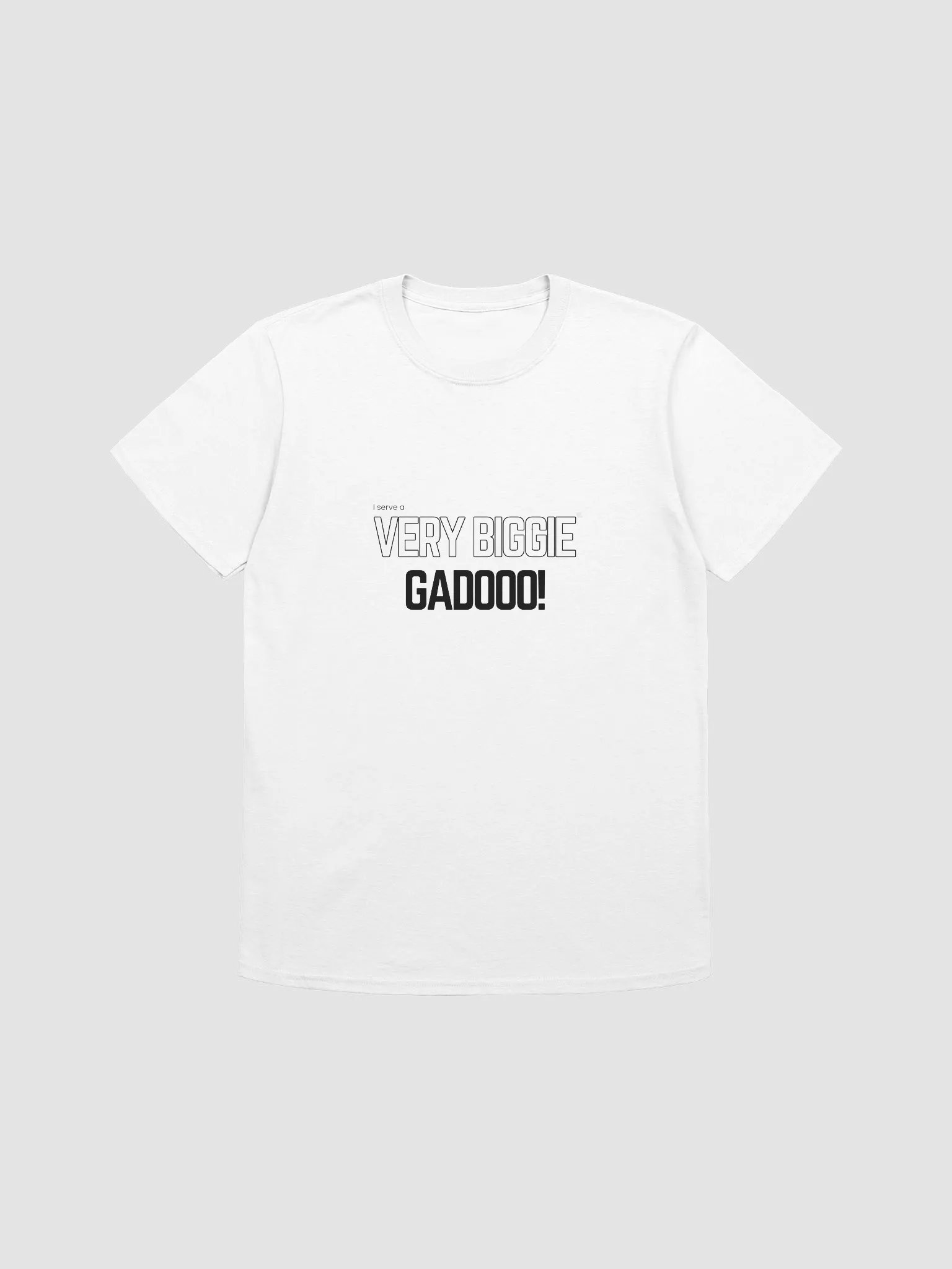 Very Biggie Gadooo! | T-Shirt Male product image (3)