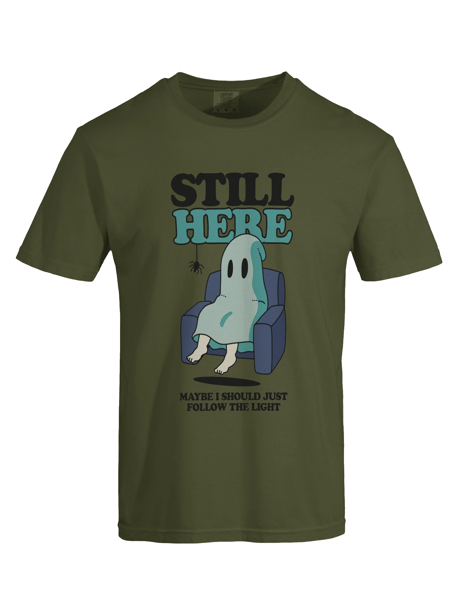Still Here Ghost Comfort Tee product image (74)