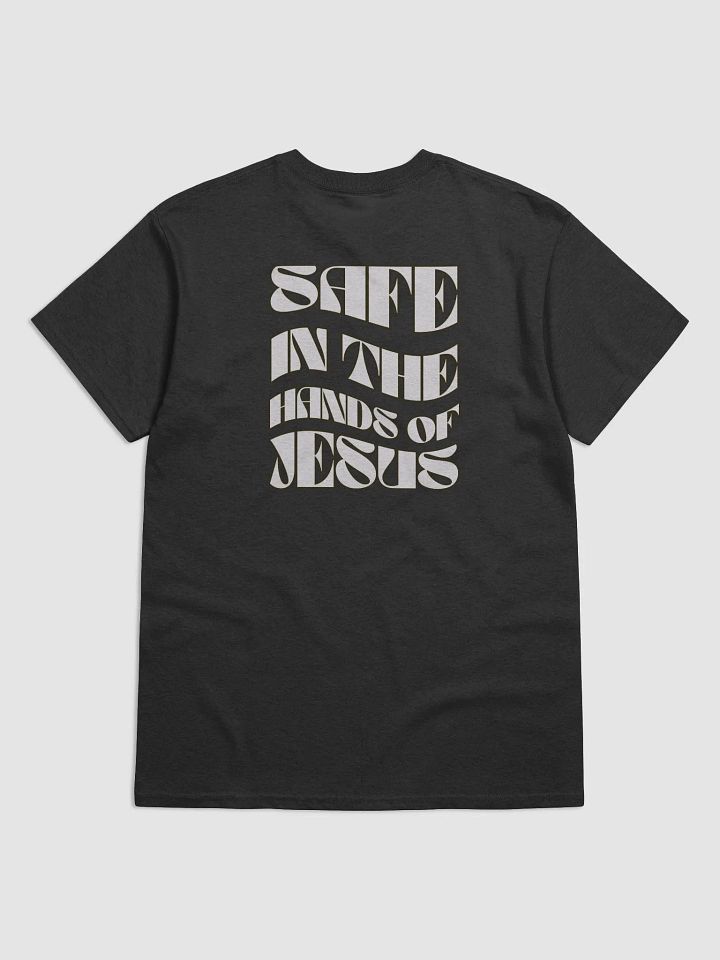 "Safe In The Hands of Jesus" T-Shirt product image (2)