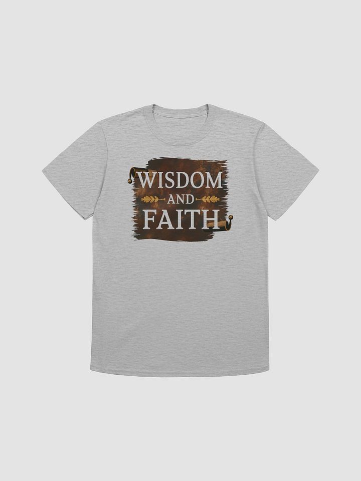 Wisdom and Faith Unisex T-Shirt product image (1)