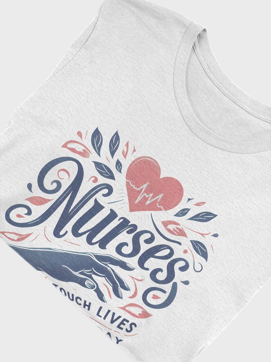 Nurse's Touch Lives T-Shirt product image (49)
