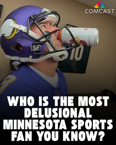 Tag the most delusional Minnesota sports fan you know below 👇👇👇 @comcast