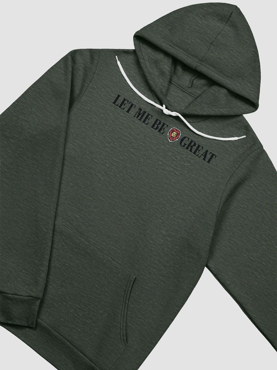 Let me be great hoodie black product image (6)