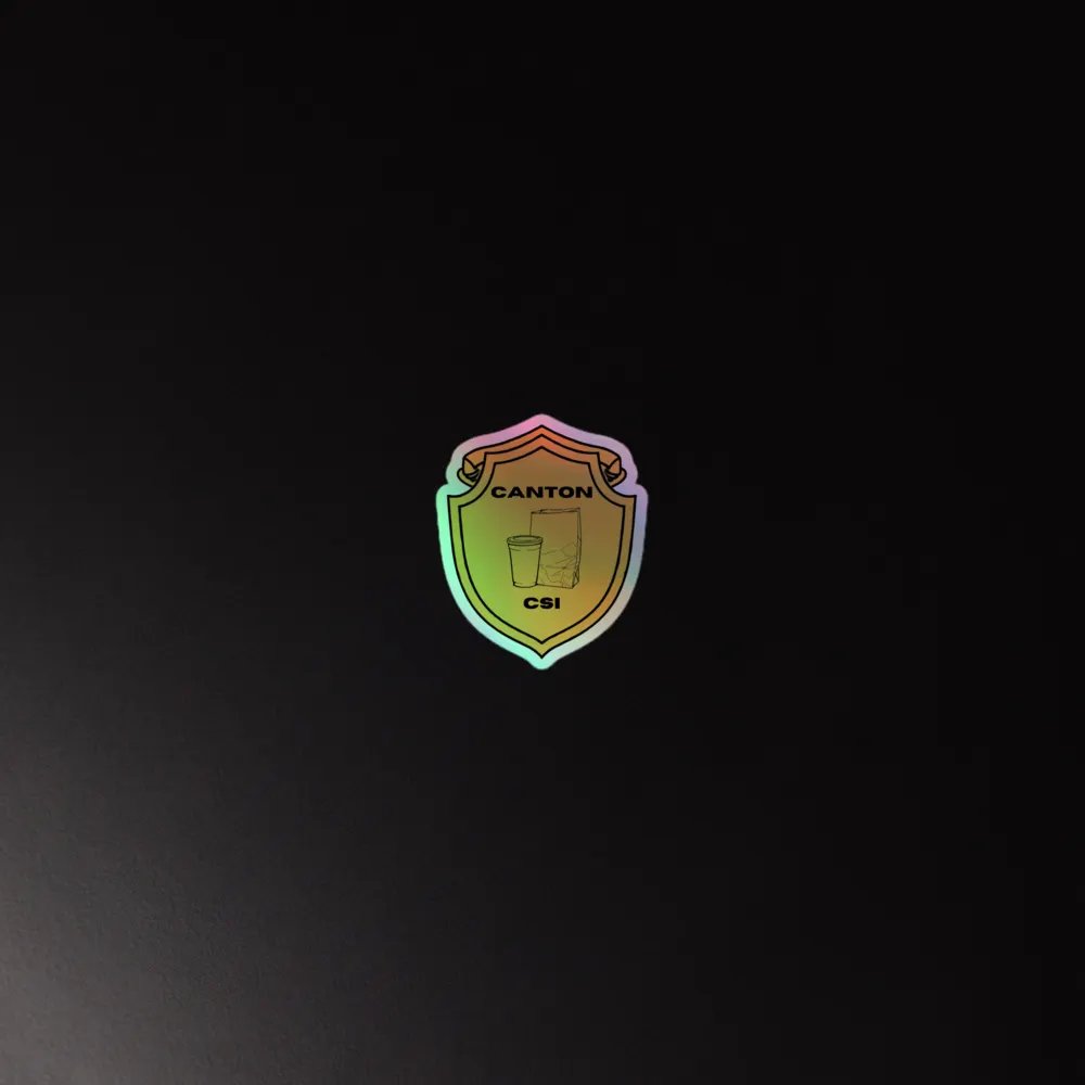 Canton CSI Badge Holographic Sticker product image (4)