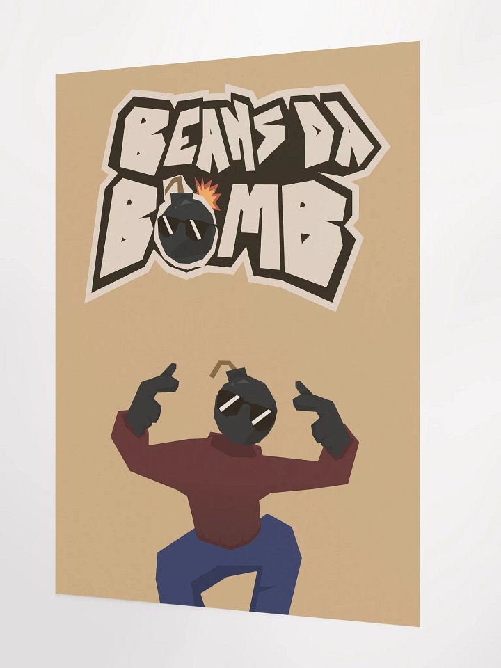 Beansdabomb Totally swag poster product image (2)